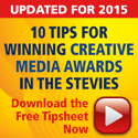 10 Tips for Winning Creative Awards 10 Tips for Winning Creative Awards