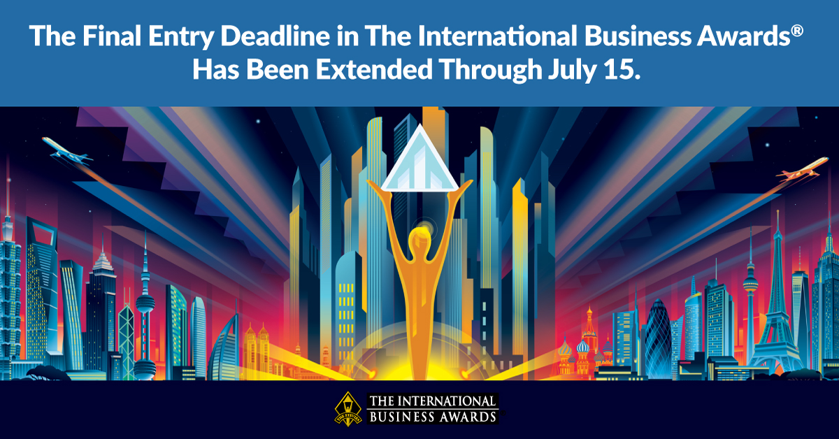 Final Entry Deadline Extended in The 19th International Business Awards®