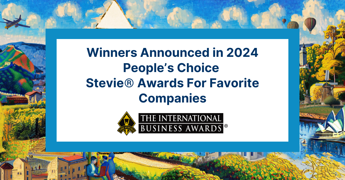 Winners of 2024 People's Choice Stevie® Awards for Favorite Companies Announced