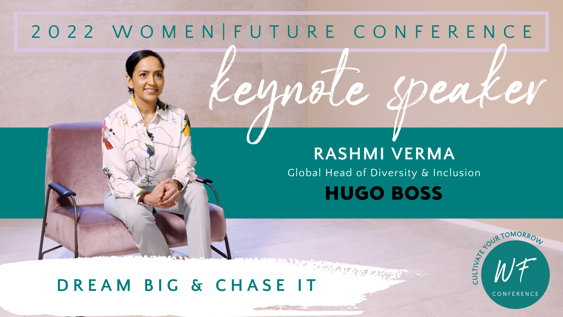 Women|Future Conference Keynote Announced: How to Dream Big & Chase It