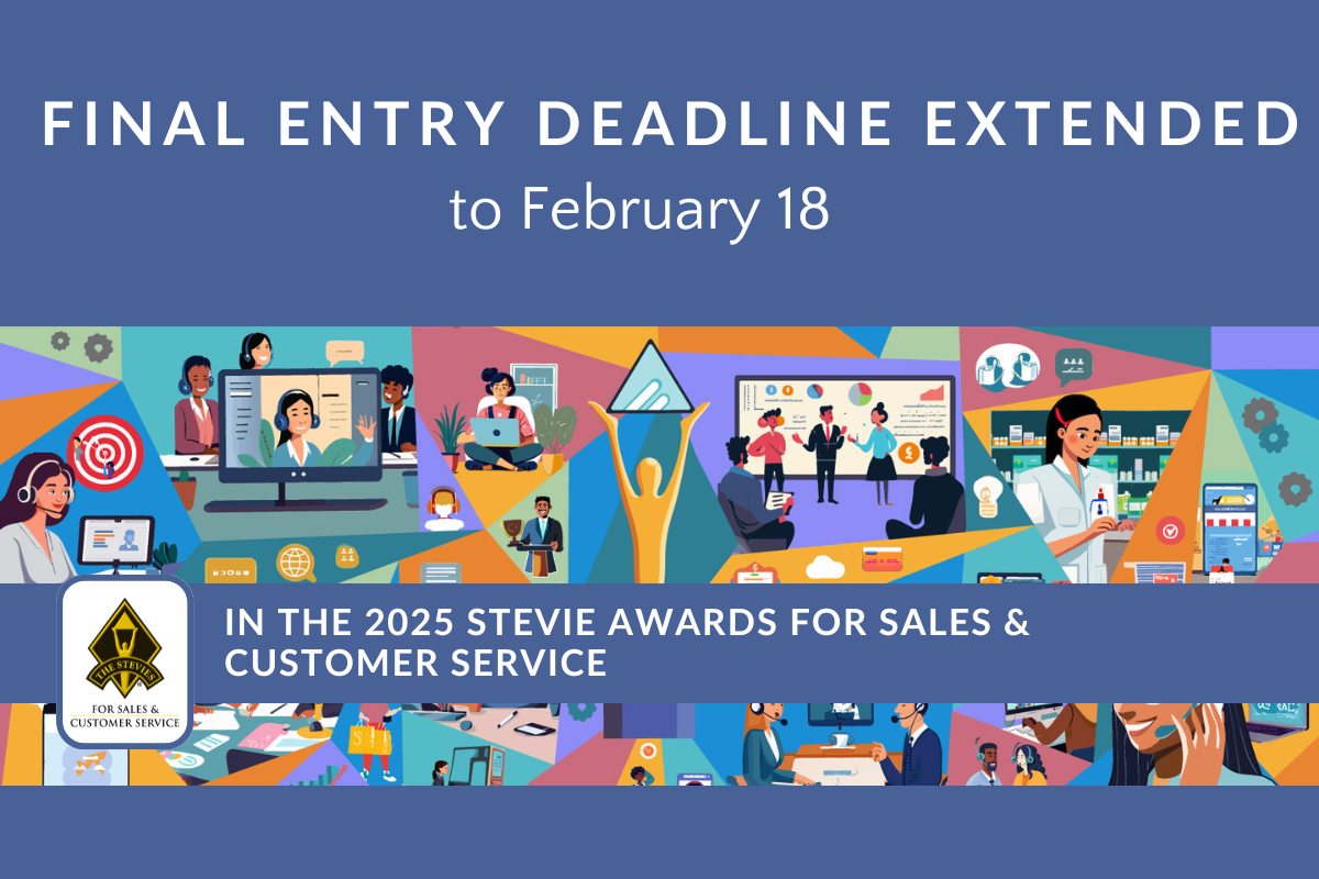 Final Entry Deadline Extended in the 19th Annual Stevie® Awards for Sales & Customer Service