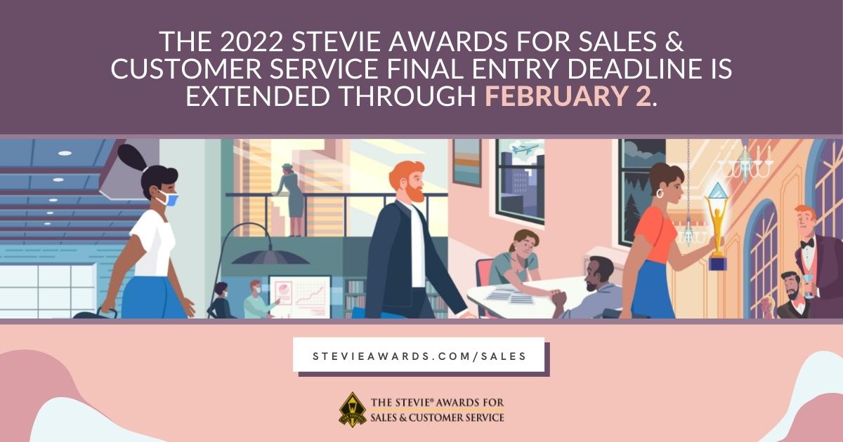 Final Entry Deadline Extended in the 2022 Stevie® Awards for Sales ...