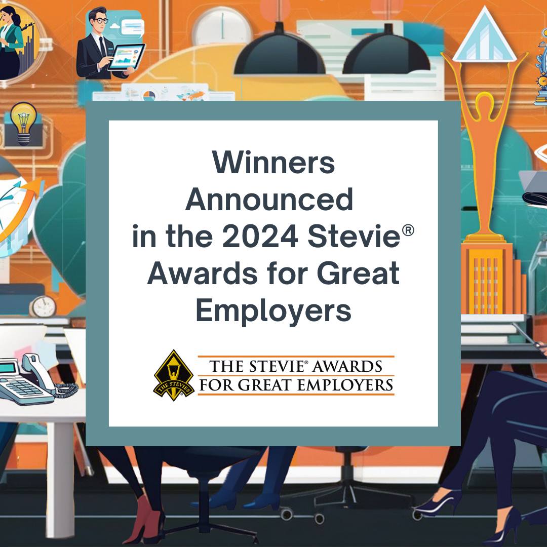 Winners in 2024 Stevie® Awards for Great Employers Announced
