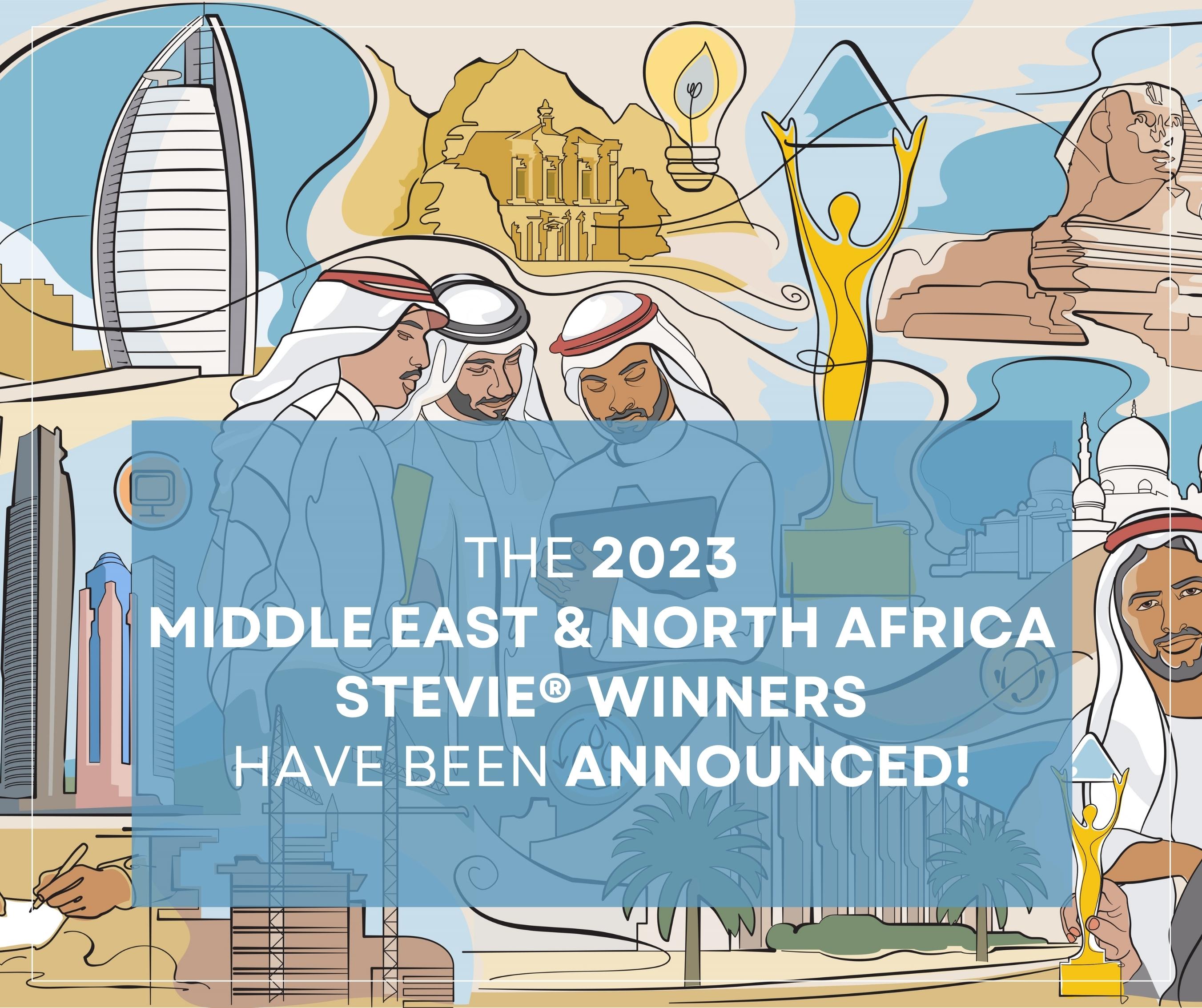 Winners in the 2023 Middle East & North Africa Stevie® Awards Announced